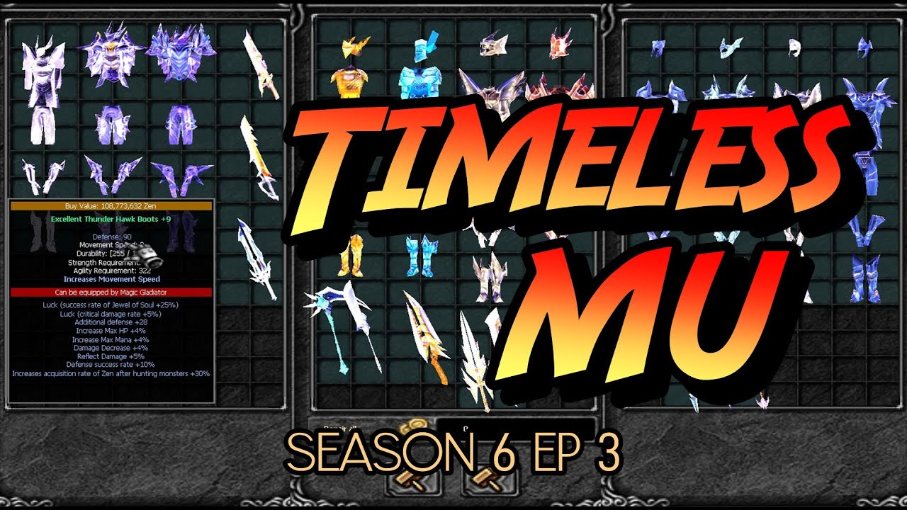 Timesless MU Season 6 Ep 3 ( Fast Server ) | Mu Online Server Review