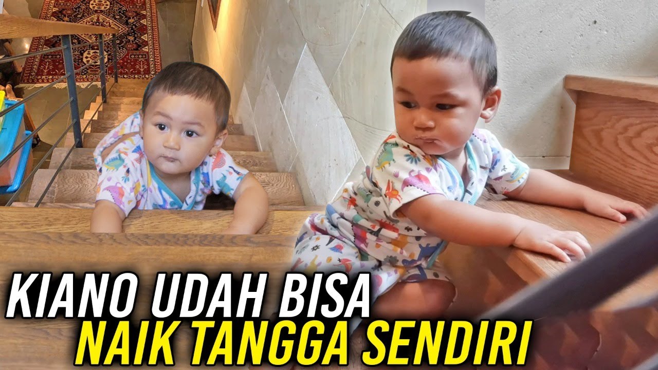GA JATOH ‼️ KIANO NAIK TANGGA SENDIRI SEKARANG PAH ‼️
