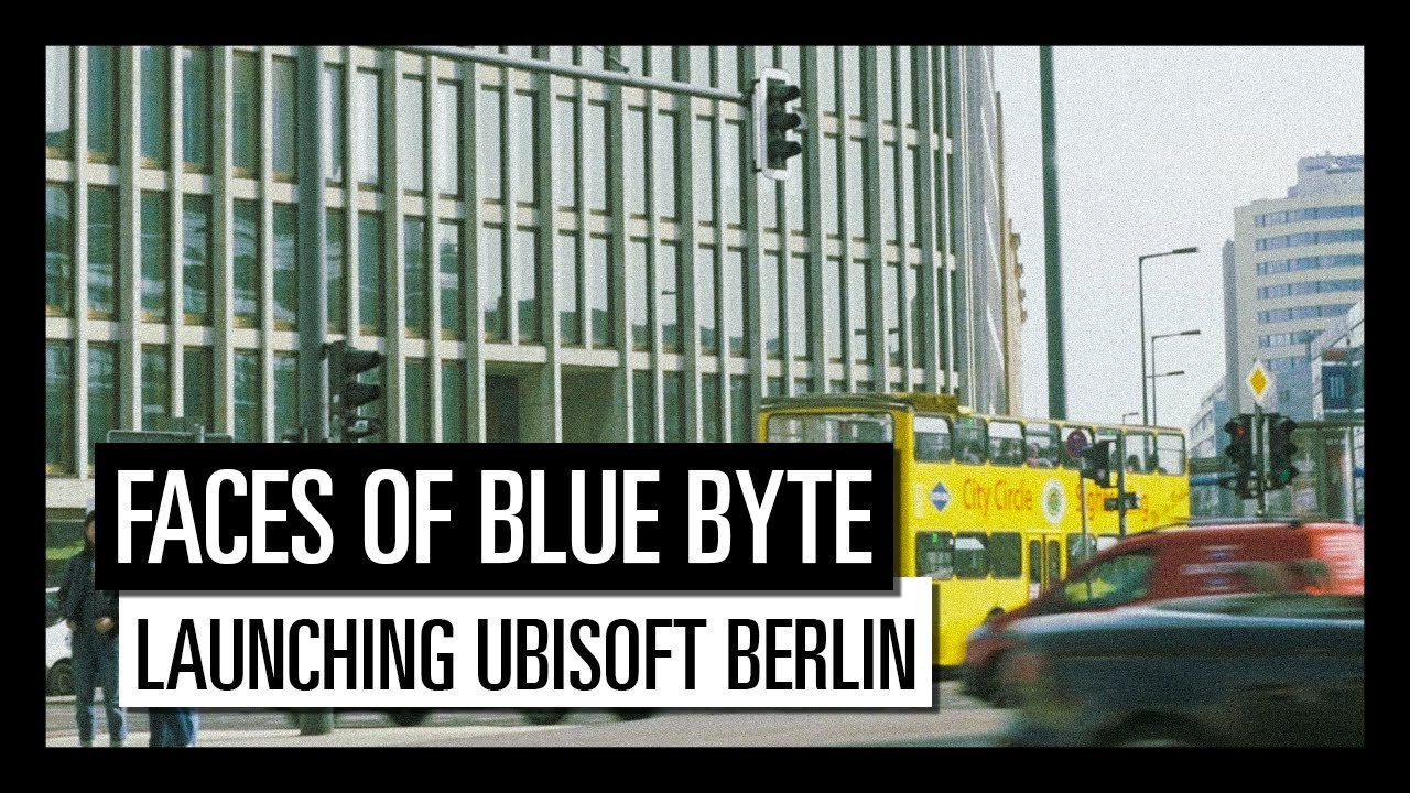 Faces Of Blue Byte - Der Startschuss f&uuml;r Ubisoft Berlin | Ubisoft [DE]