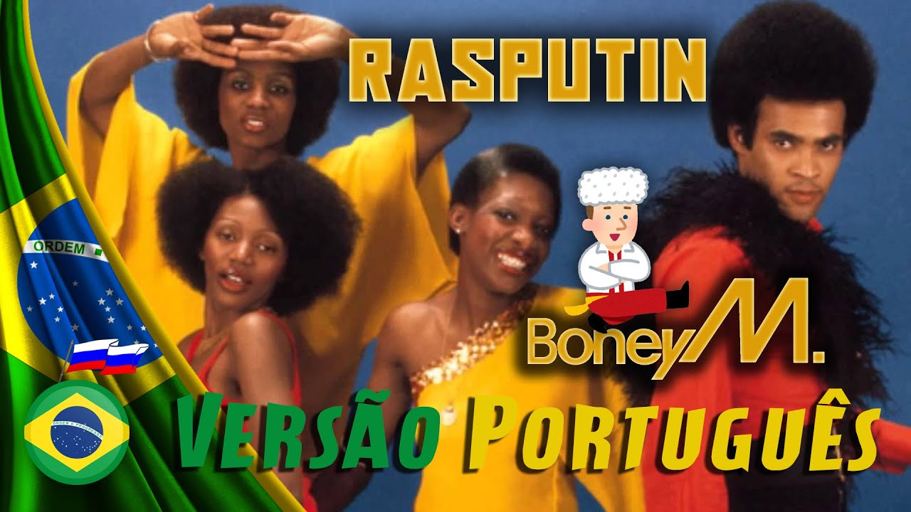 Rasputin em Português - Boney M. 👳🏽‍♂️⚰️