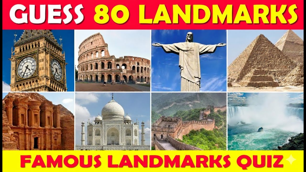 Guess the Landmark ✅ 80 Famous Landmarks Quiz