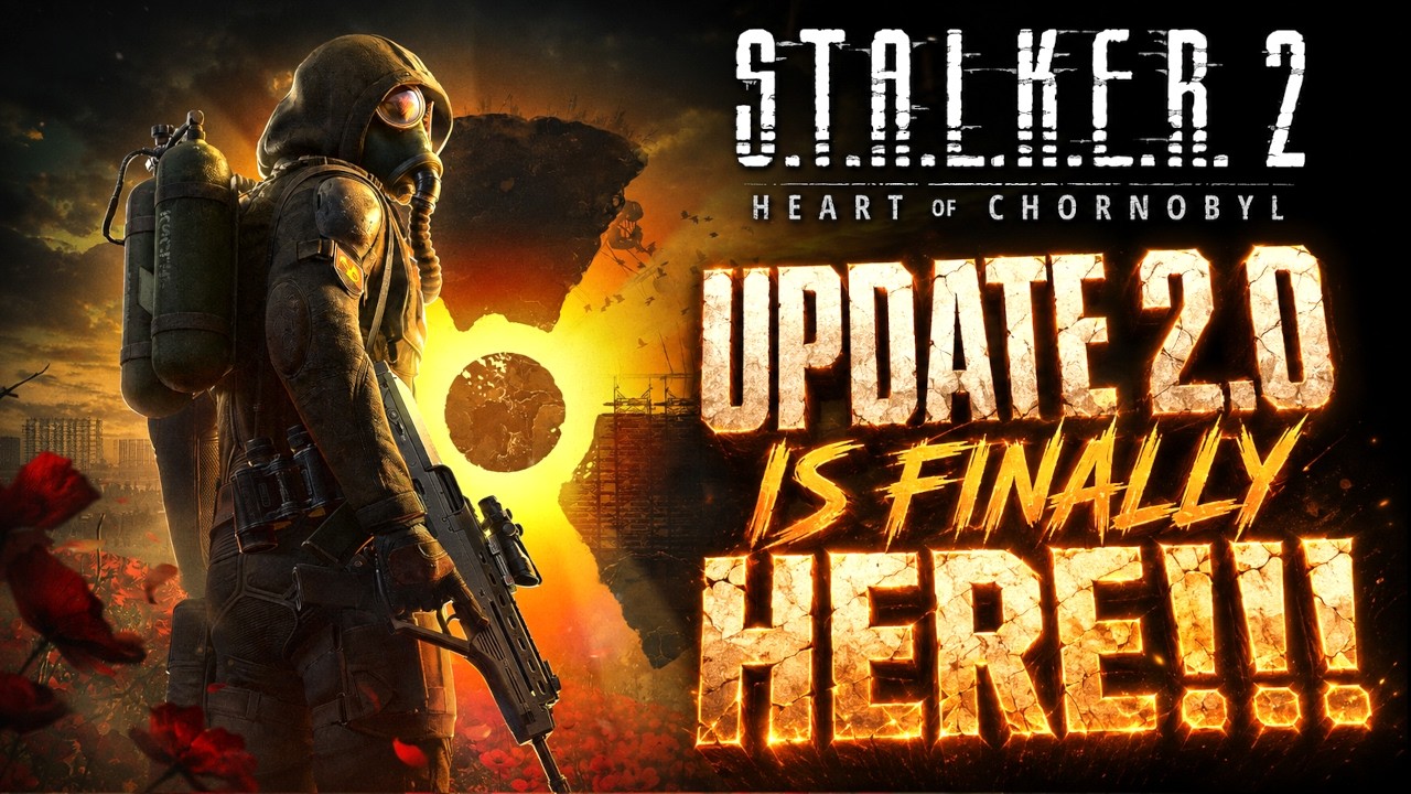 S.T.A.L.K.E.R. 2: ОБНОВЛЕНИЕ 2.0 НАКОНЕЦ ВЫШЛО!!!🌻Полный обзор и разбор // Обновление UE 5.5.4 и ...