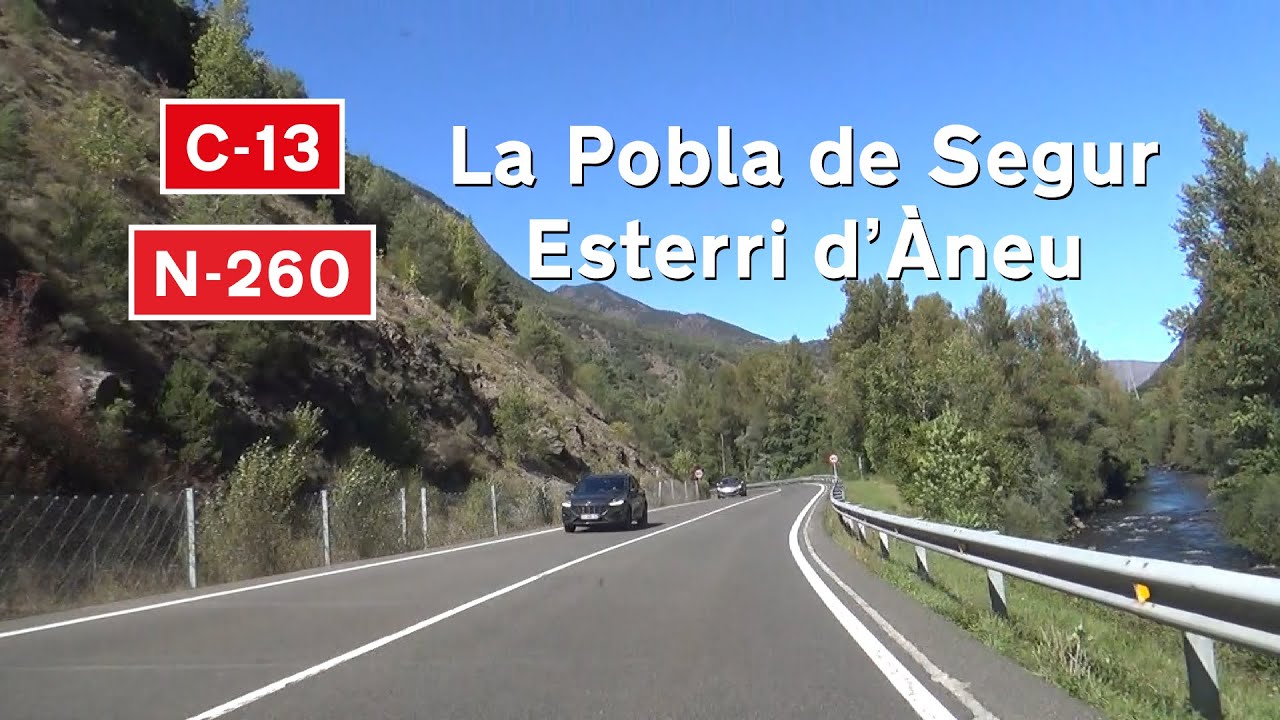 [E] N-260+C-13 La Pobla de Segur-La Guingueta d'Àneu