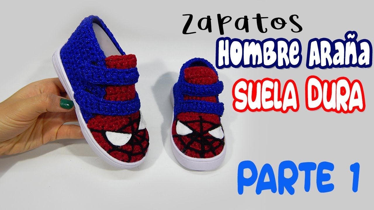 Tenis con Suela Dura Tejidos a Crochet de Hombre Araña | parte 1/2