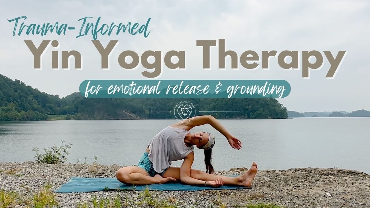 Trauma-Informed Yin Yoga Therapy for Emotional Release & Grounding (NO PROPS REQUIRED)