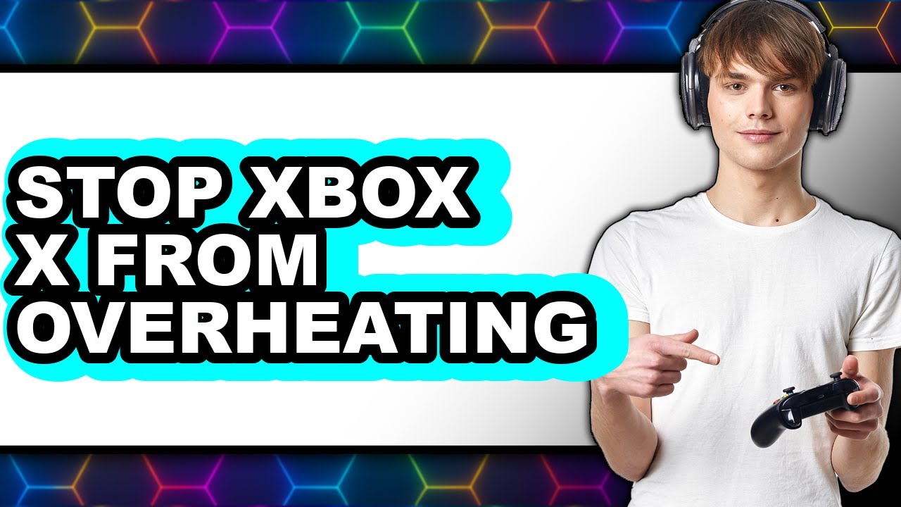 How to Stop Xbox X from Overheating (only Way)