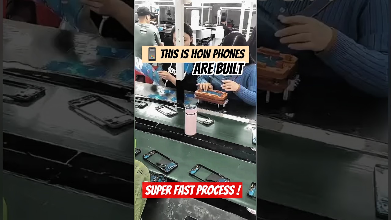 Inside a Smartphone Assembly Line &ndash; Super Efficient ✨