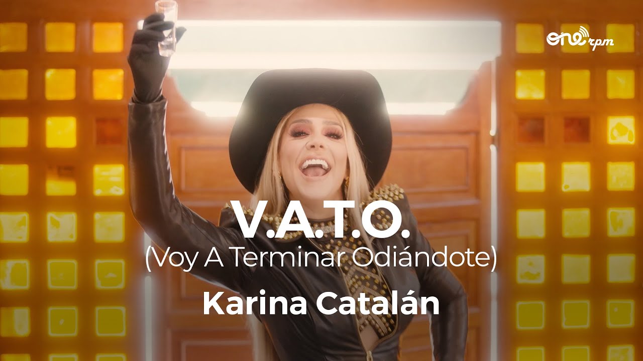 Karina Catalán - V.A.T.O. (Voy A Terminar Odiándote) [Video Oficial]