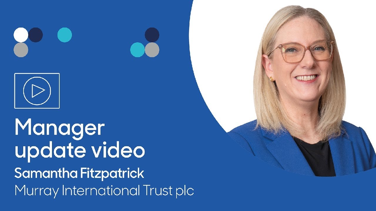 Murray International Trust: Manager update video