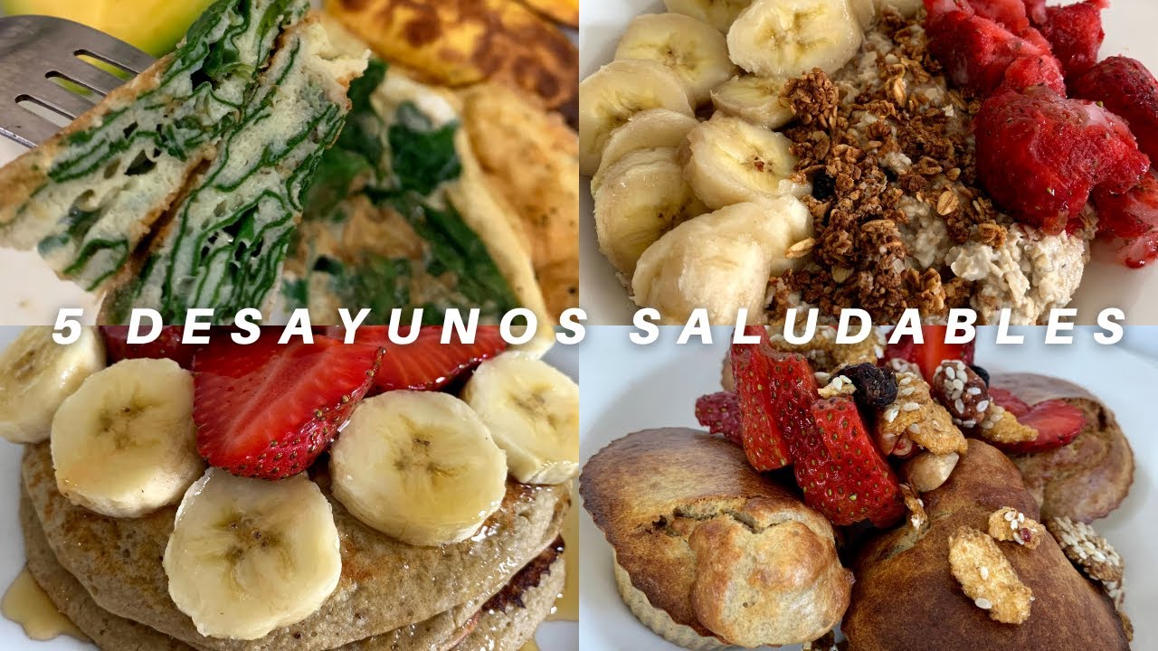 5 Desayunos saludables | Recetas fáciles, saludables y deliciosas