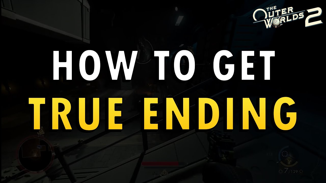 The Outer Worlds 2 &ndash; How to Get the True Ending Guide