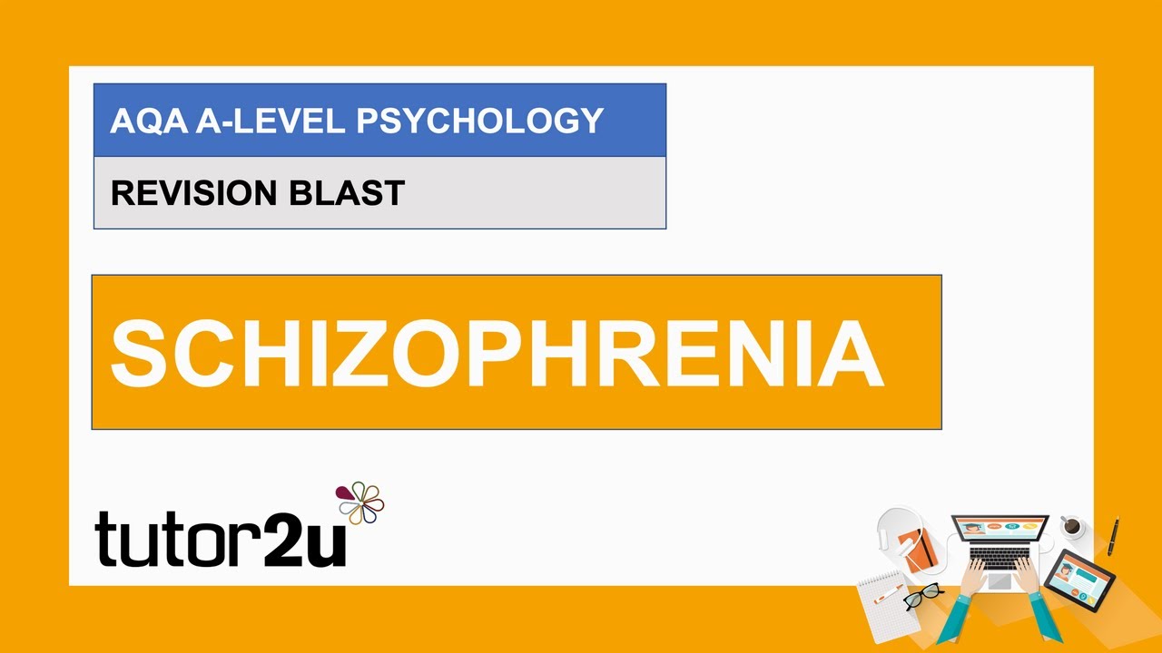 AQA A-Level Psychology Revision Blast | Schizophrenia | 12 May 2021