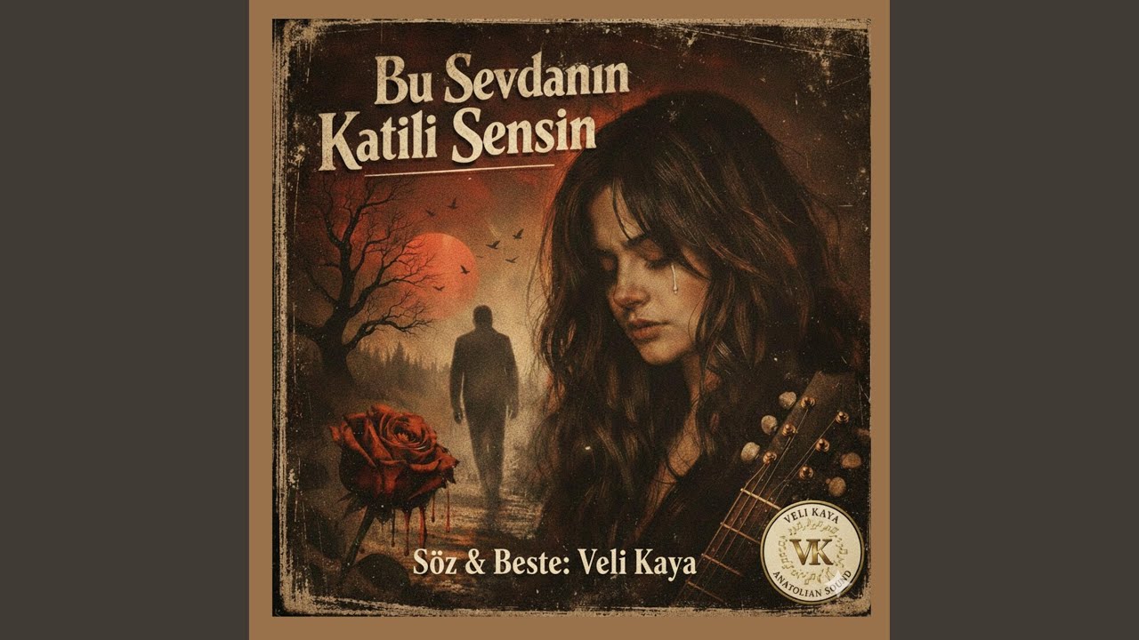 Bu Sevdanin Katili Sensin