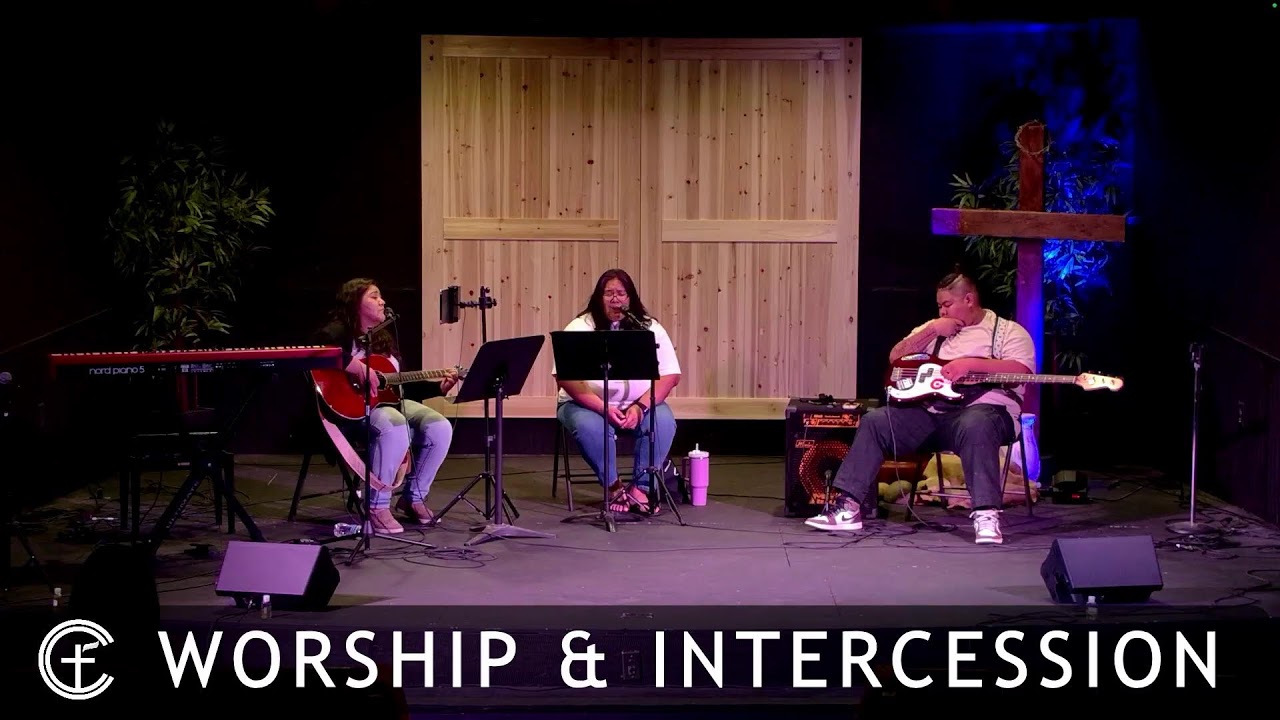 Worship and Intercession - Full Service