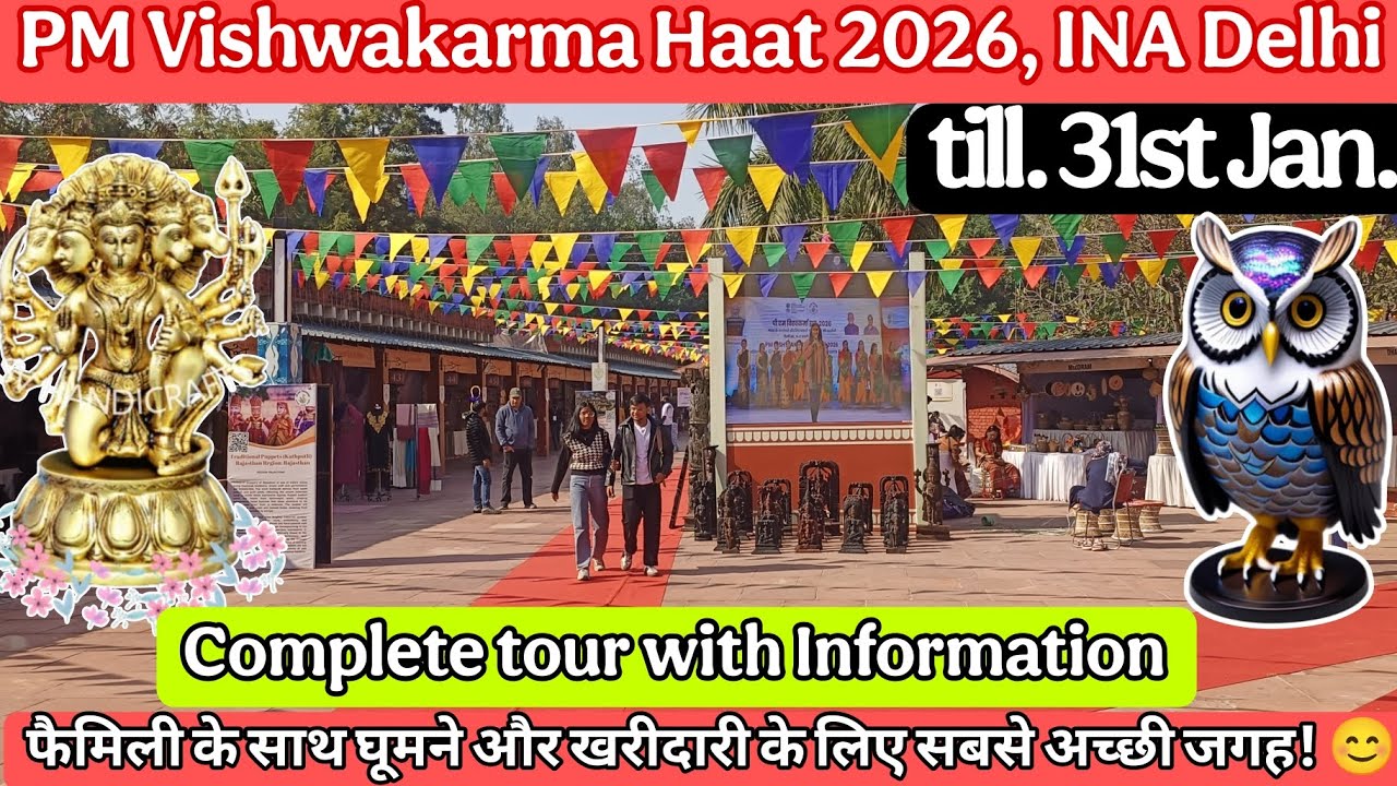 PM Vishwakarma Haat 2026 INA Delhi | Delhi Haat INA | Delhi Haat 