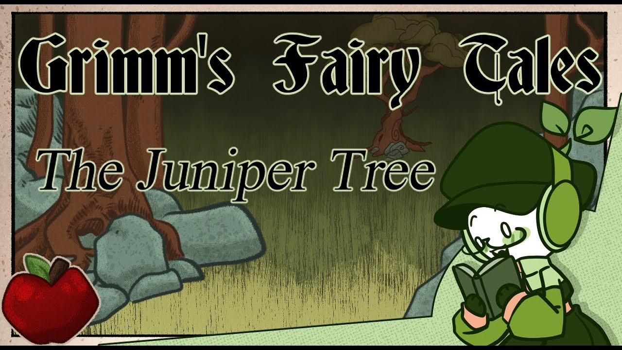 Grimm's tales - The Juniper Tree