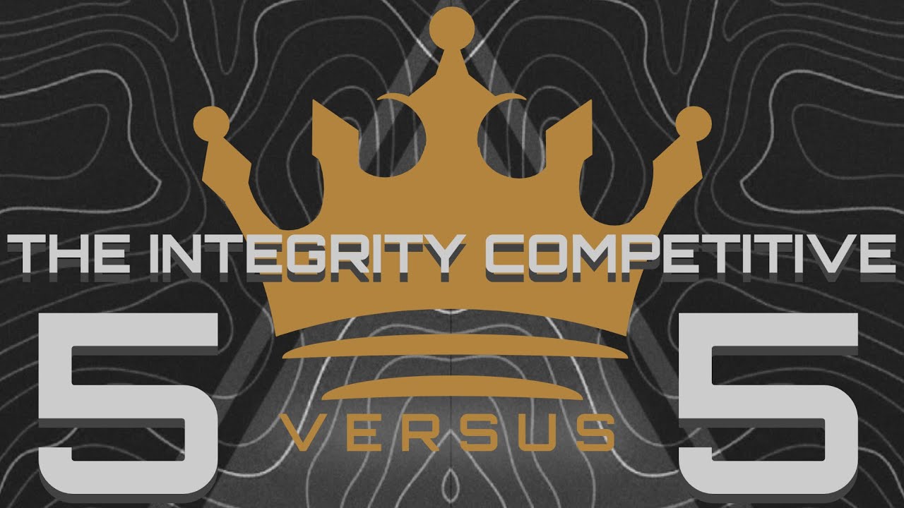 The Integrity Competitive: Mixed Scrim XII