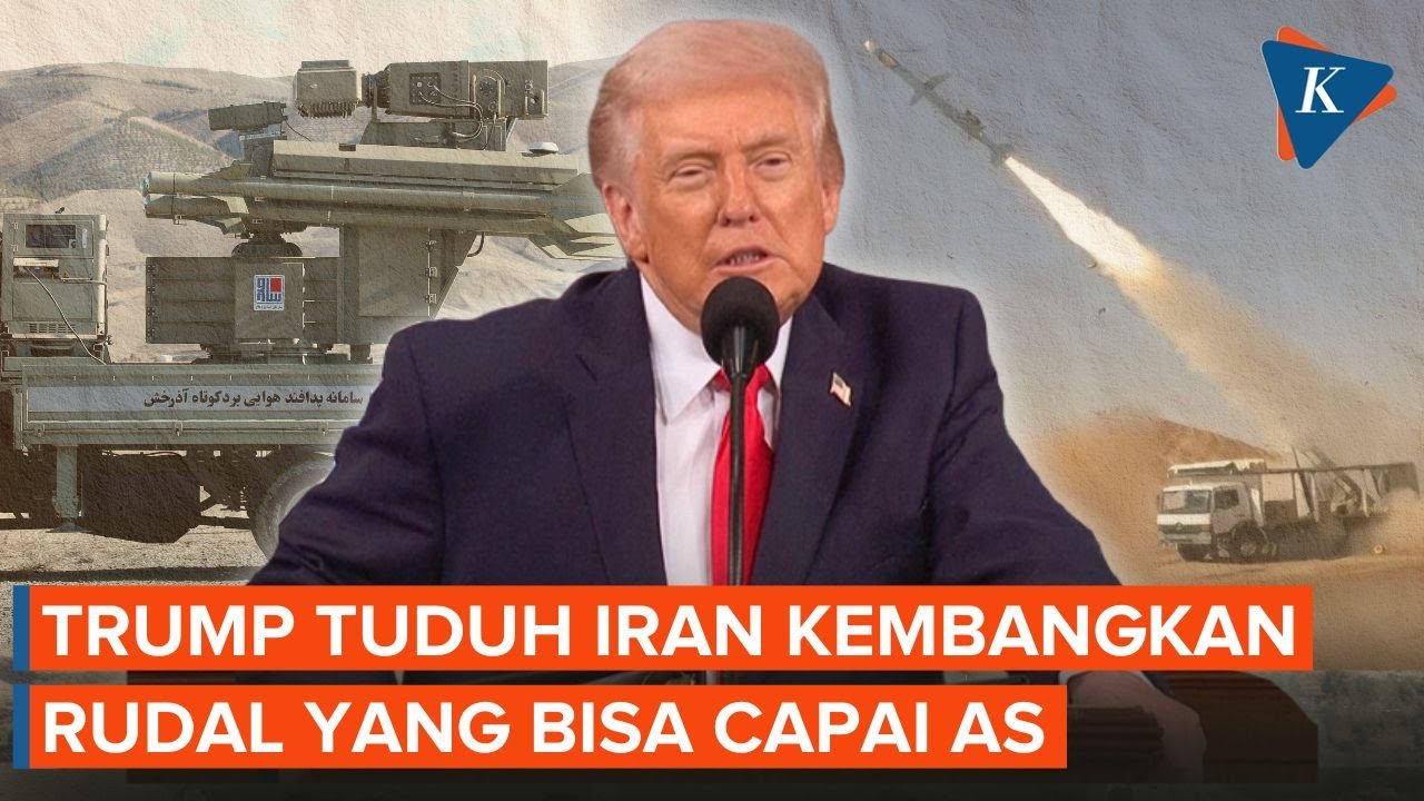 Trump: Iran Kembangkan Rudal yang Mampu Jangkau AS