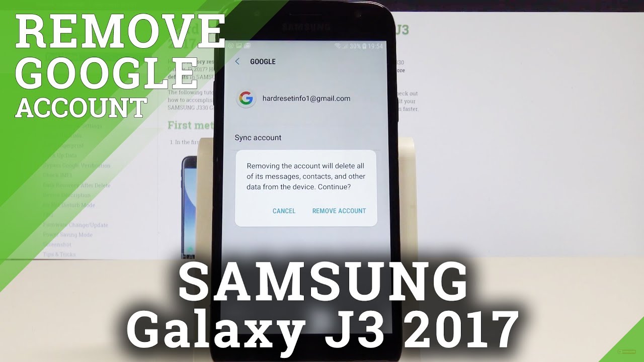 How to Remove Google Account from SAMSUNG Galaxy J3 2017 - Delete Google Account Data