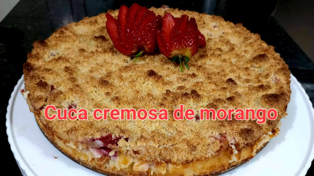 Cuca cremosa com morangos, uma sobremesa incrível, rápida de fazer