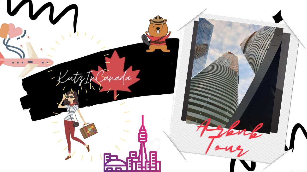 Airbnb Downtown Toronto, Condo Tour
