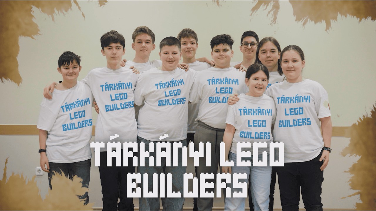 Tárkányi LEGO Builders Bemutatkozó Videó