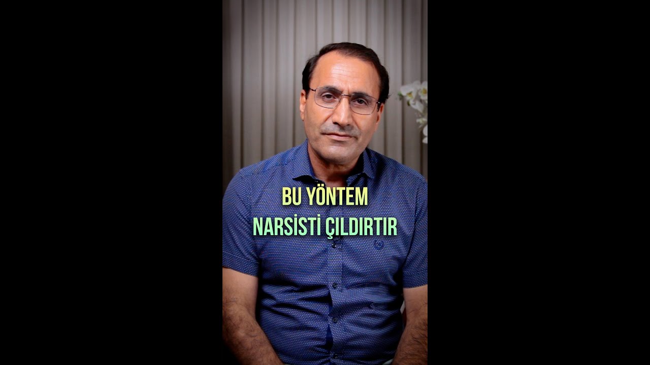 Bu yöntem narsisti çıldırtır