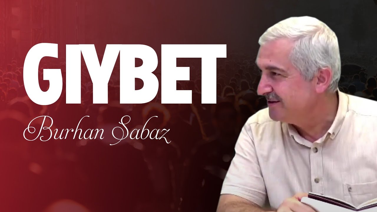 Gıybet - Risale-i Nur Sohbetleri - 08.01.2025