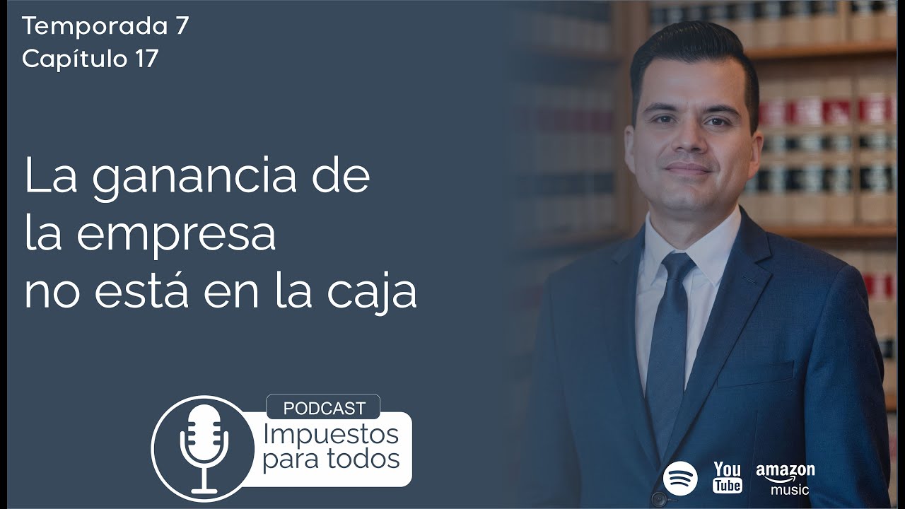 T7E17 La ganancia de la empresa no está en la caja