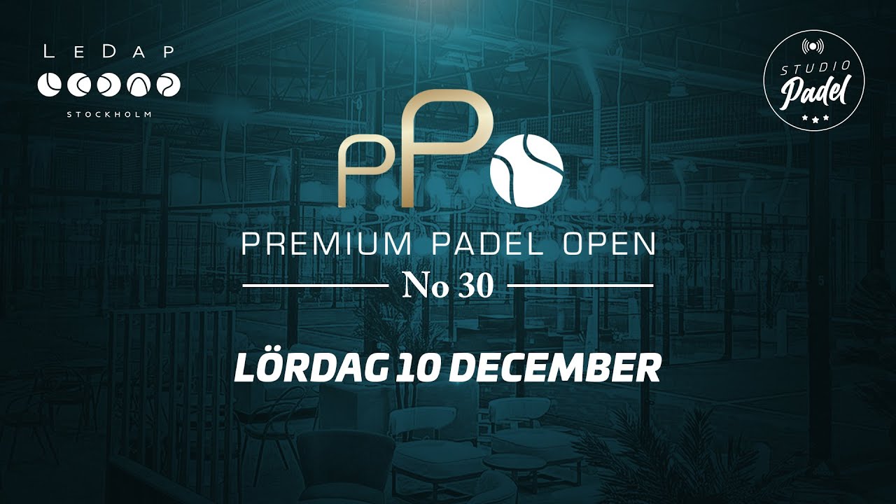 Premium Padel Open No 30 p&aring; LEDAP by WAP Club