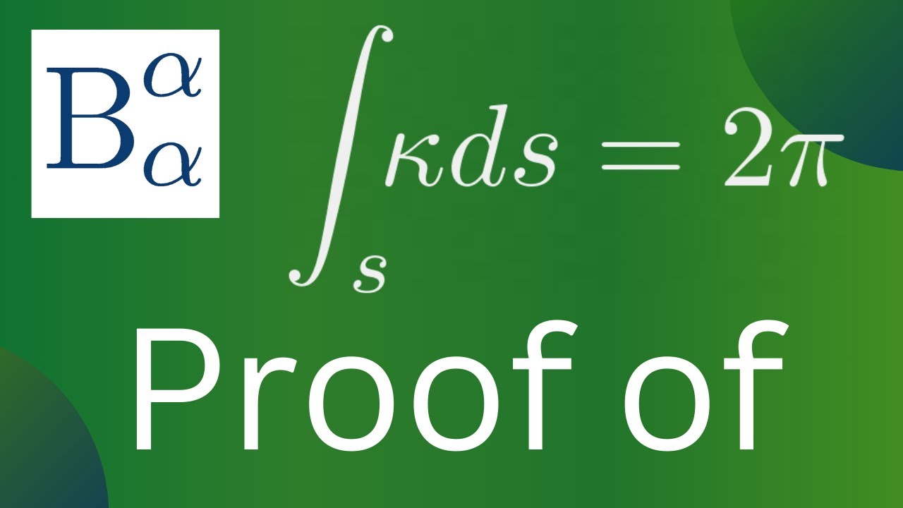 The SEVENTH of the seven beauties: the derivation of the integral of signed curvature