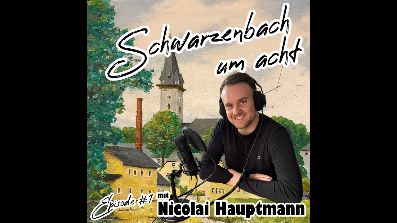 Schwarzenbach um acht - Episode #1 - Gast: Nicolai Hauptmann