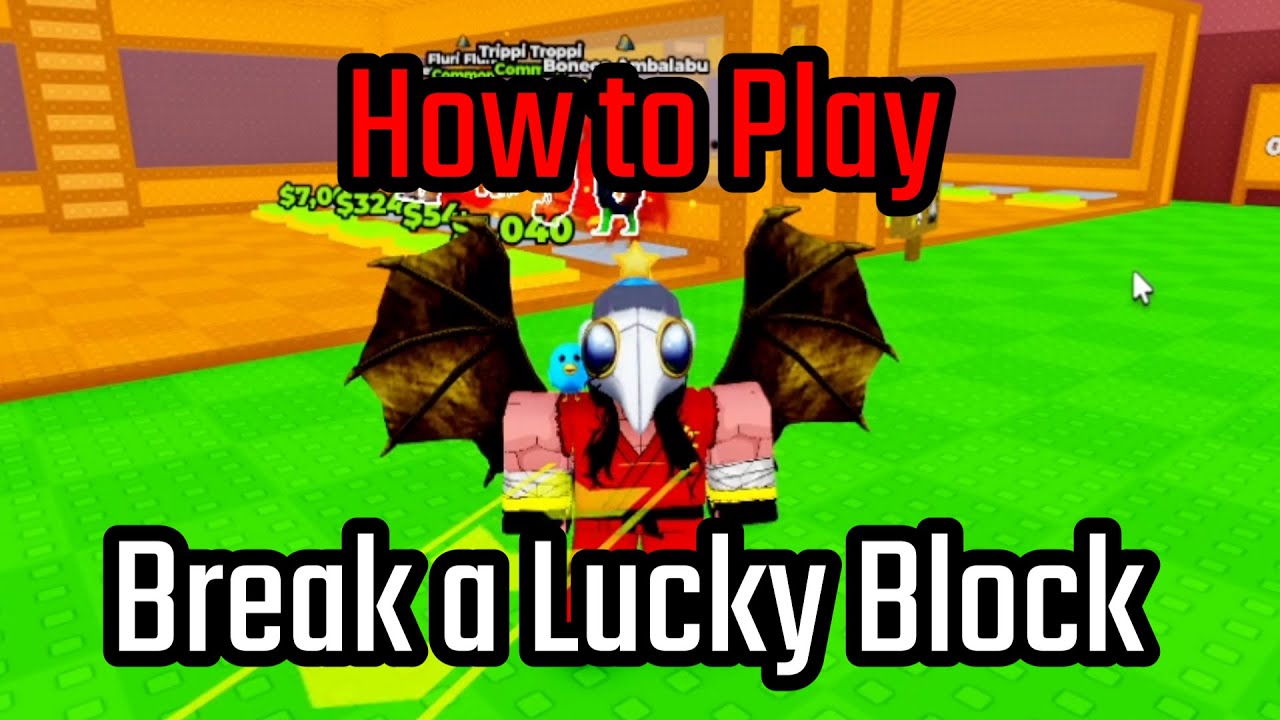 How to Play Break a Lucky Block Roblox - Full Guide