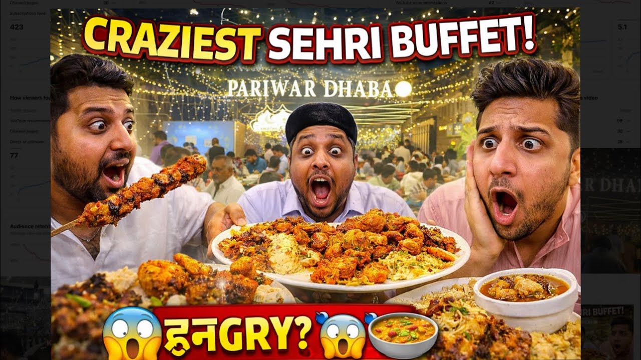 Craziest sehri buffet 