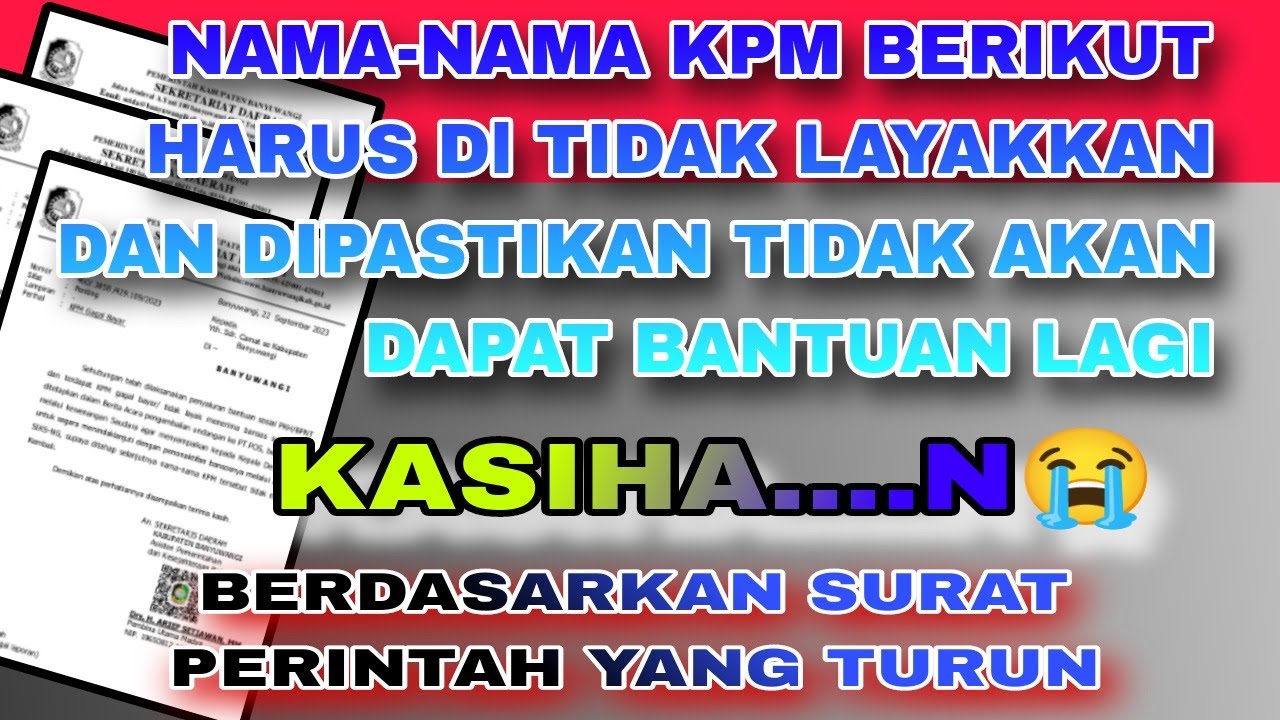 WAKTUNYA TINGGAL SEHARI BESOK KPM-KPM INI AKAN DI CORET