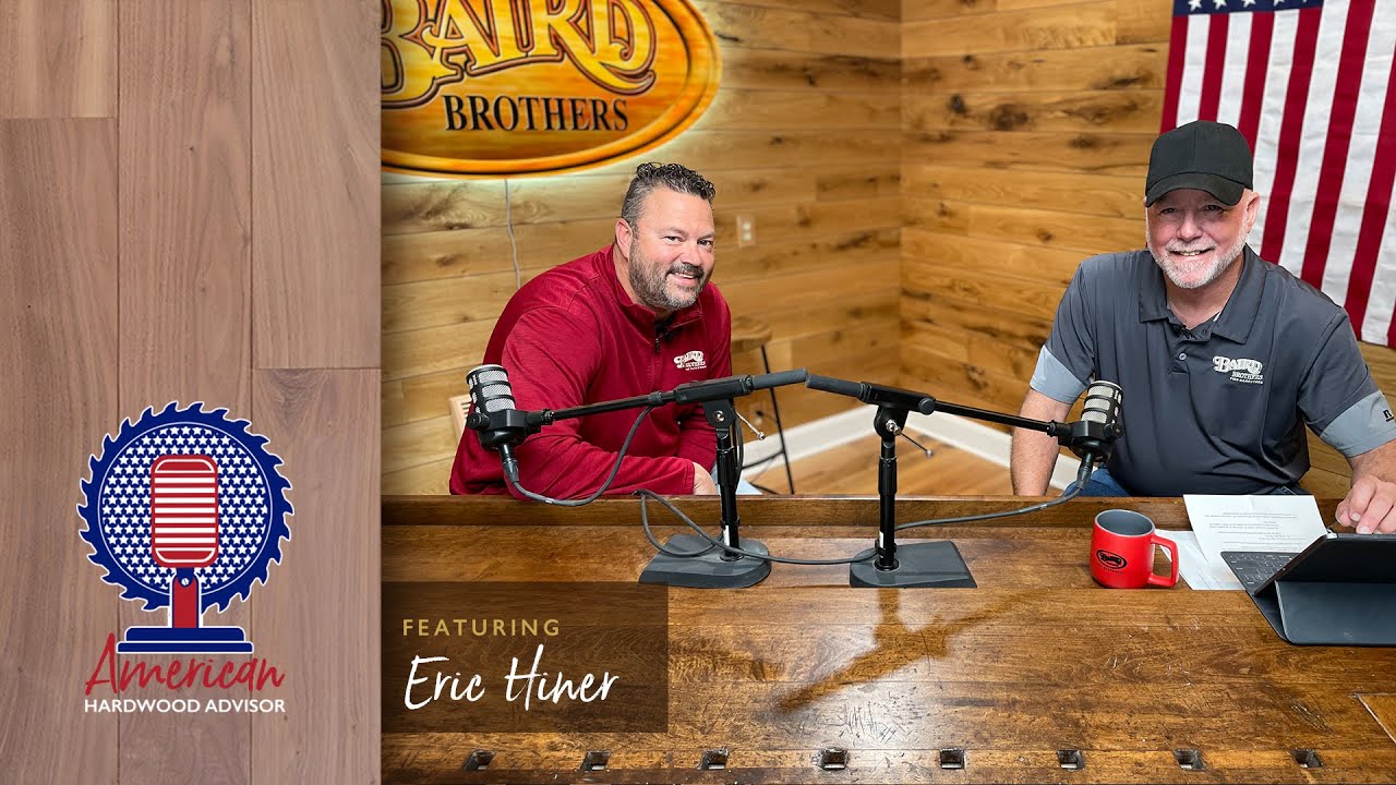 Eric Hiner on Managing Customer Relationships | American Hardwood Advisor