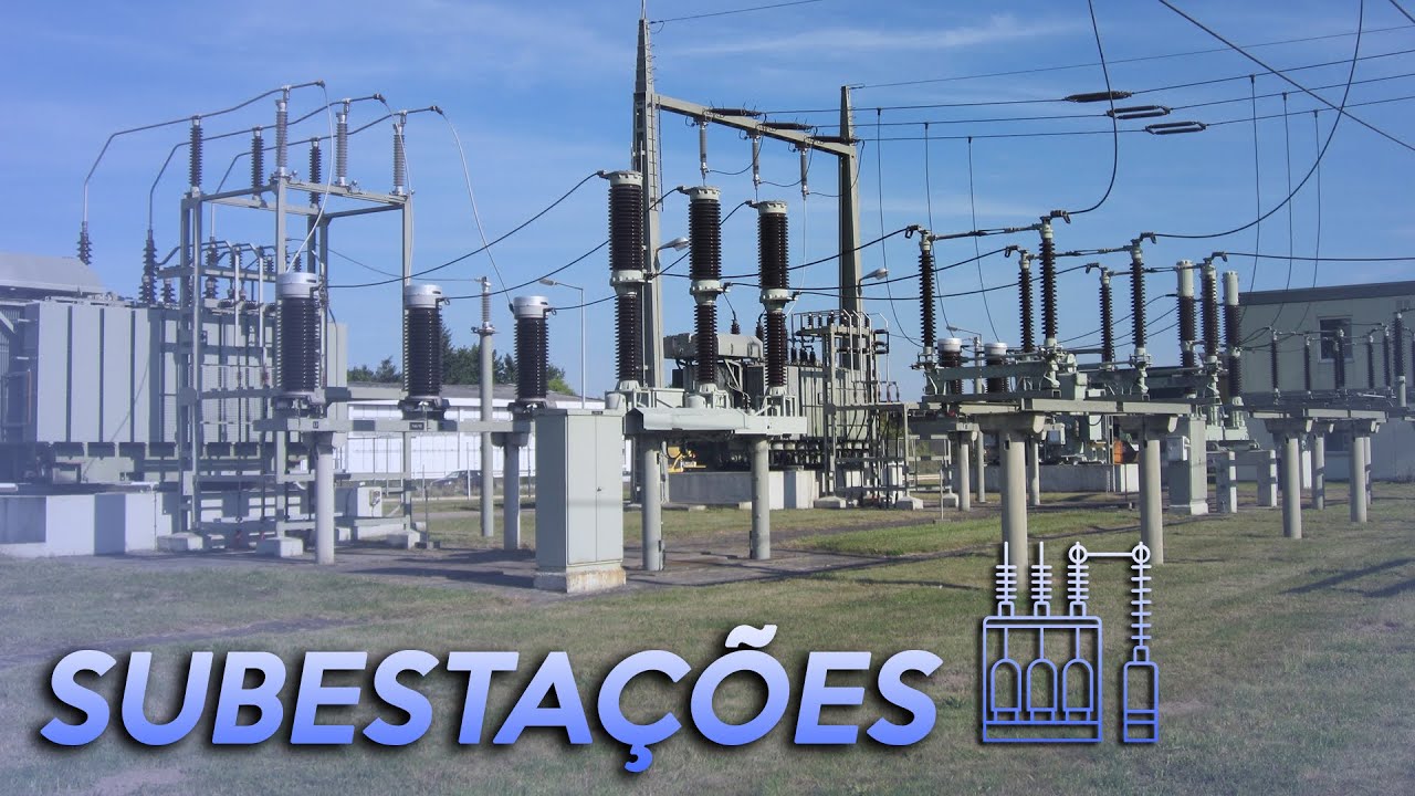 Por que as SUBESTAÇÕES Elétricas São Cruciais para o Seu Dia a Dia?