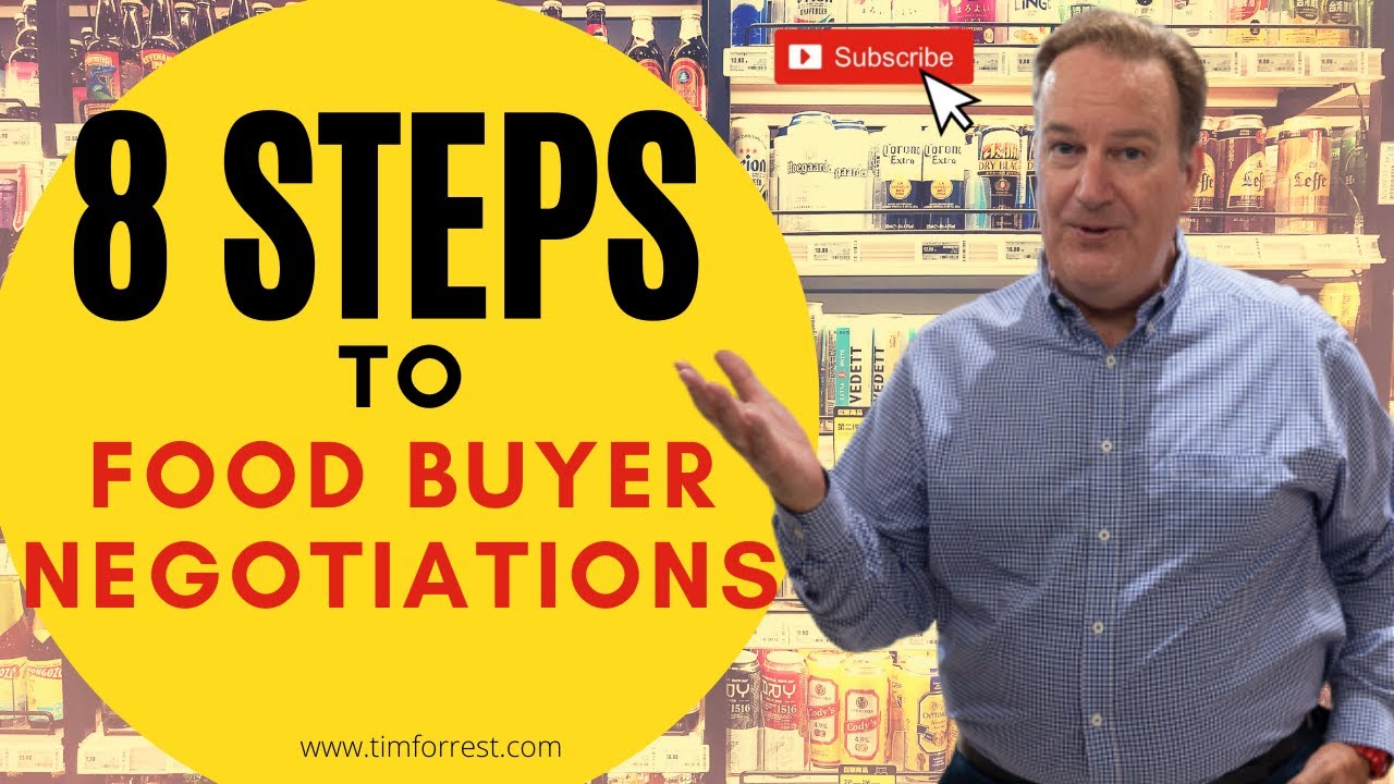 8 Steps To Food Buyer Negotiations