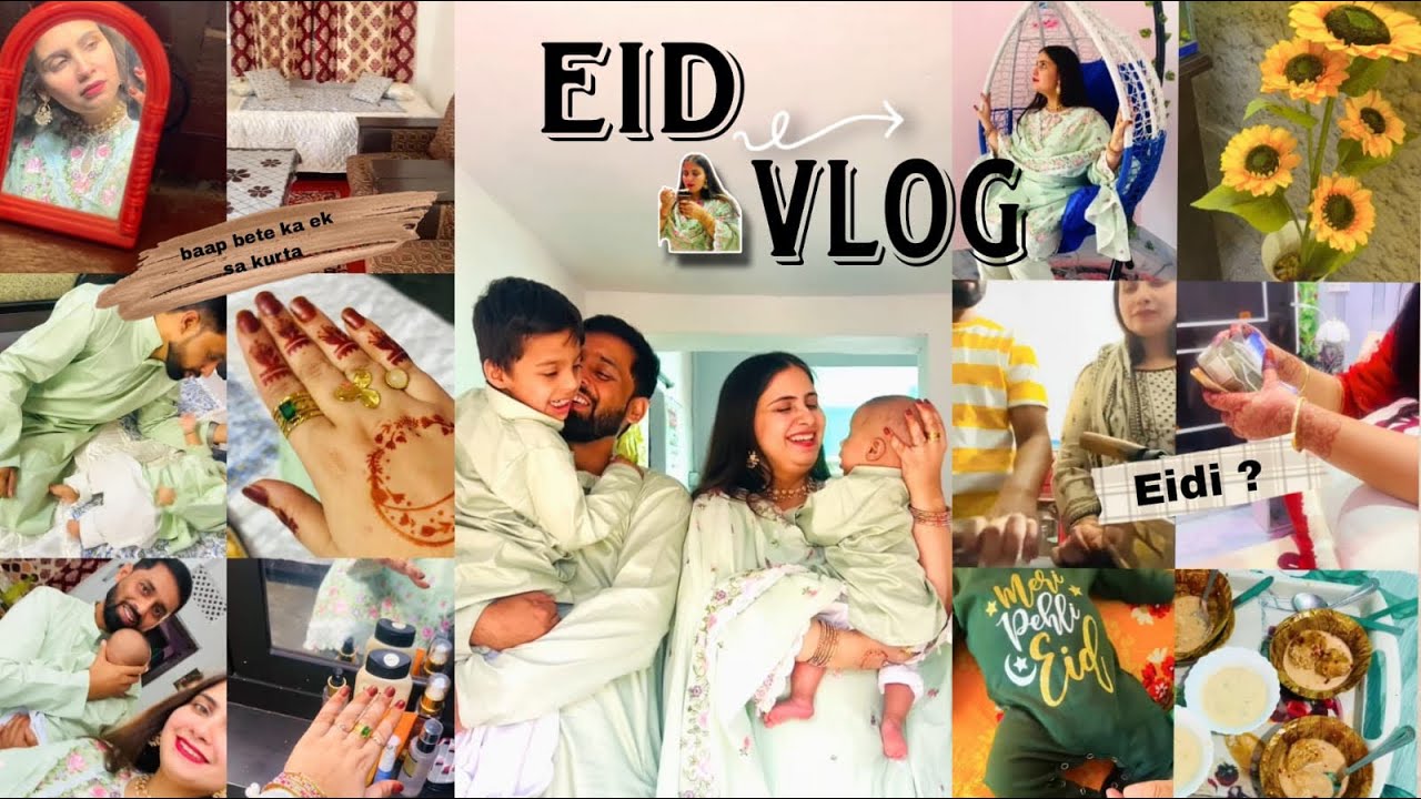 Eid vlog 🫶🏻✨