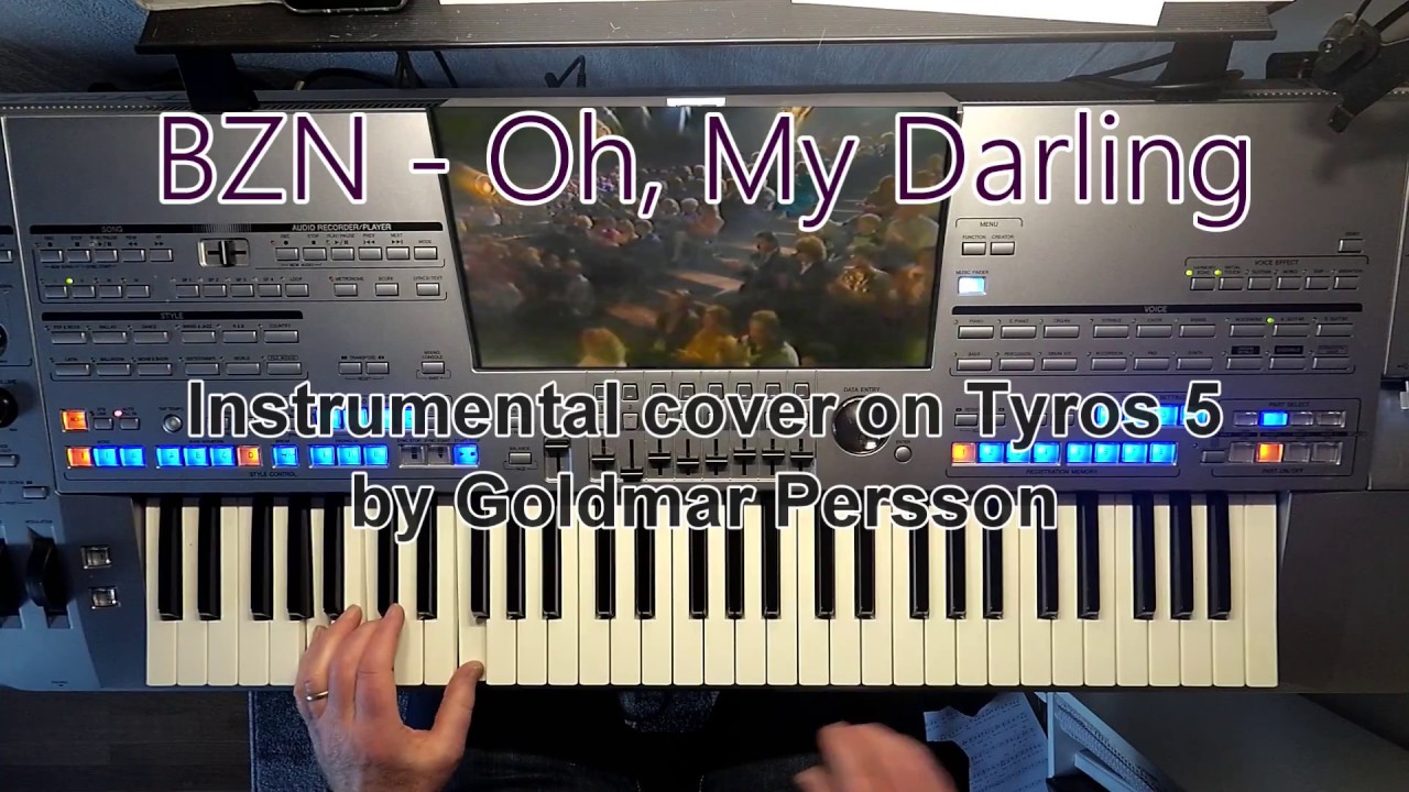 BZN - Oh, My Darling on Tyros 5