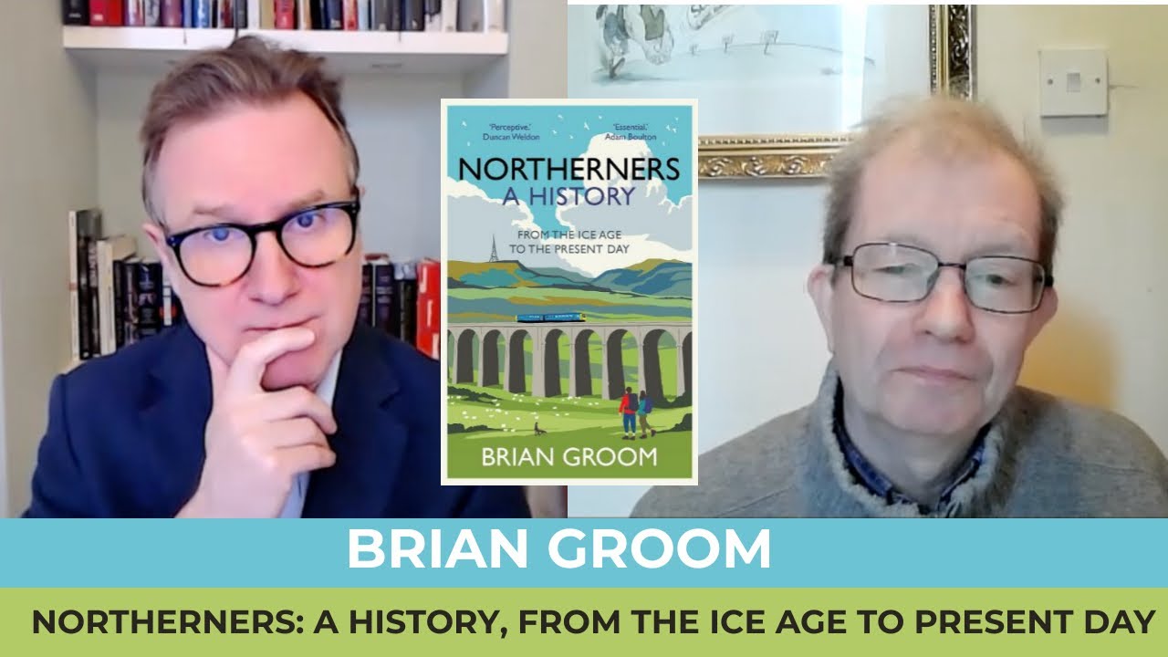 Brian Groom | Northerners: A History, from Ice Age to Present Day