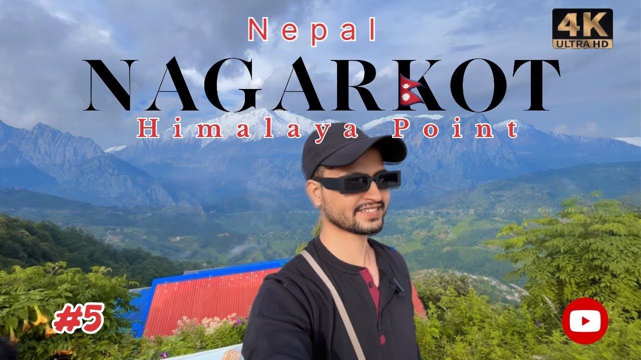 NEPAL NAGARKOT TOUR FULL Guide 🇳🇵|Full Day Explore #nepal