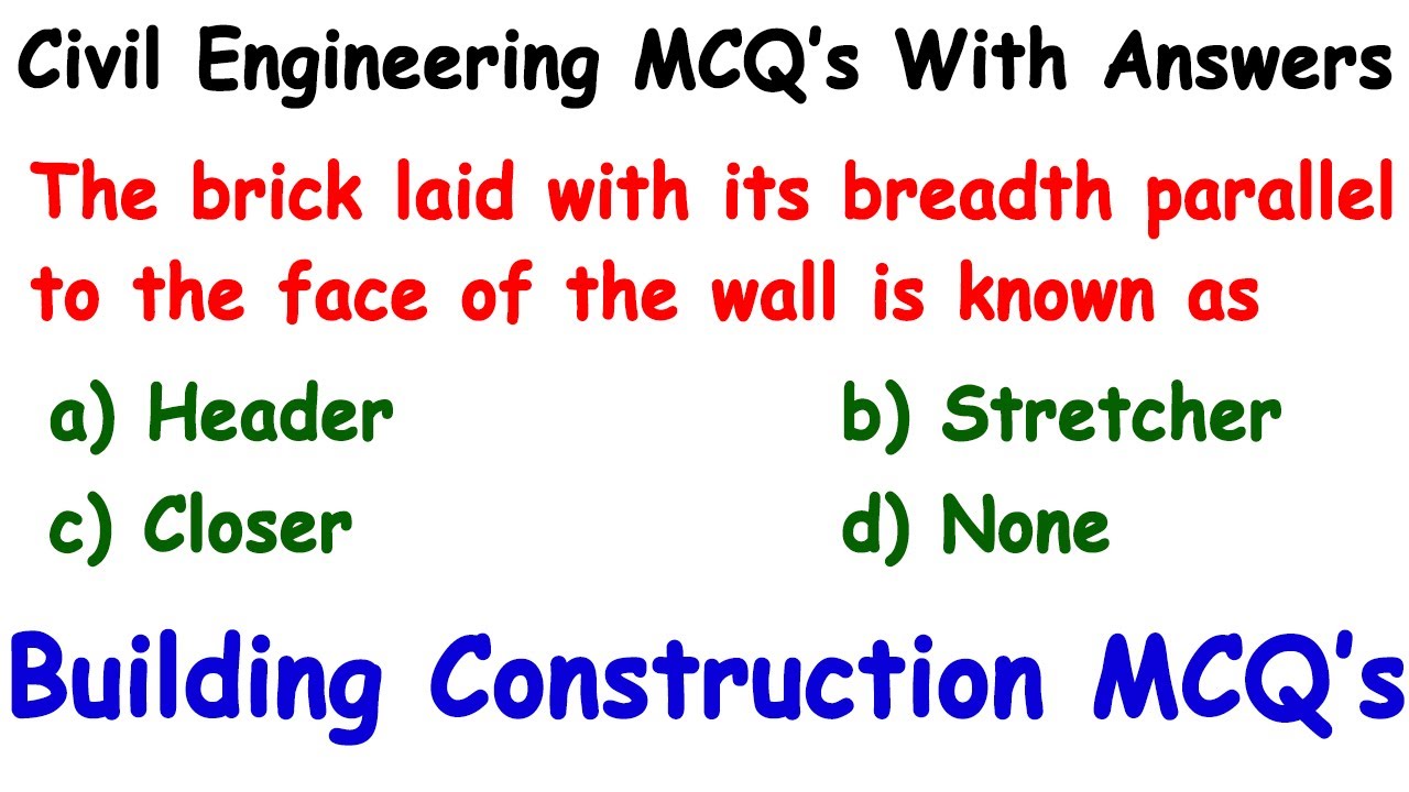 building construction mcq | special works mcq | construction techniques mcq | civil engineering mcq