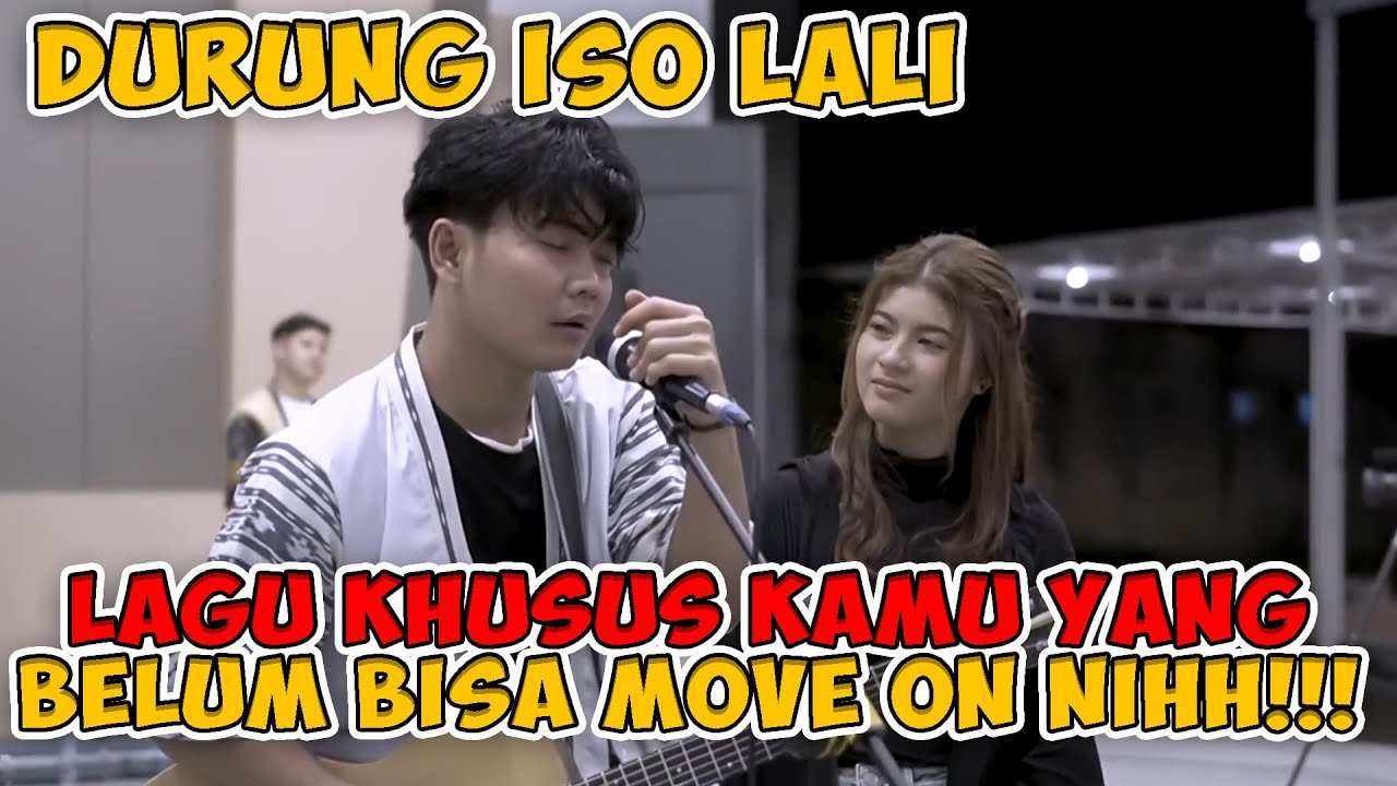 DURUNG ISO LALI - ILUX ID FT WORO WIDOWATI | LIVE MENOEWA KOPI MALIOBORO  TRI SUAKA DAN NABILA