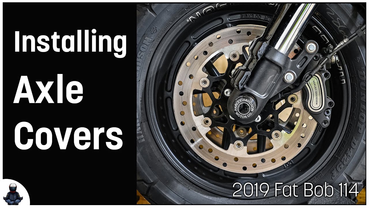 Installing axle nut covers on a 2018+ Fat Bob - and a warning about the HD pivot bolt cover!