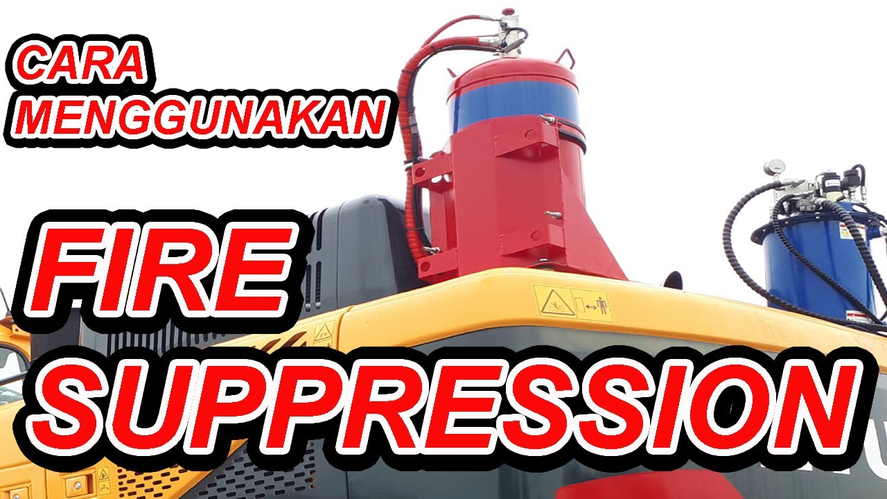 FIRE SUPPRESSION EXCAVATOR