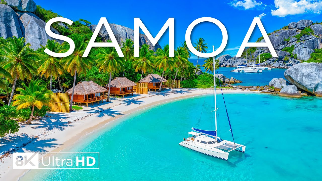 Samoa 8K – Pacific Paradise of Palm Shores, Coral Reefs & Peaceful Island Rhythms