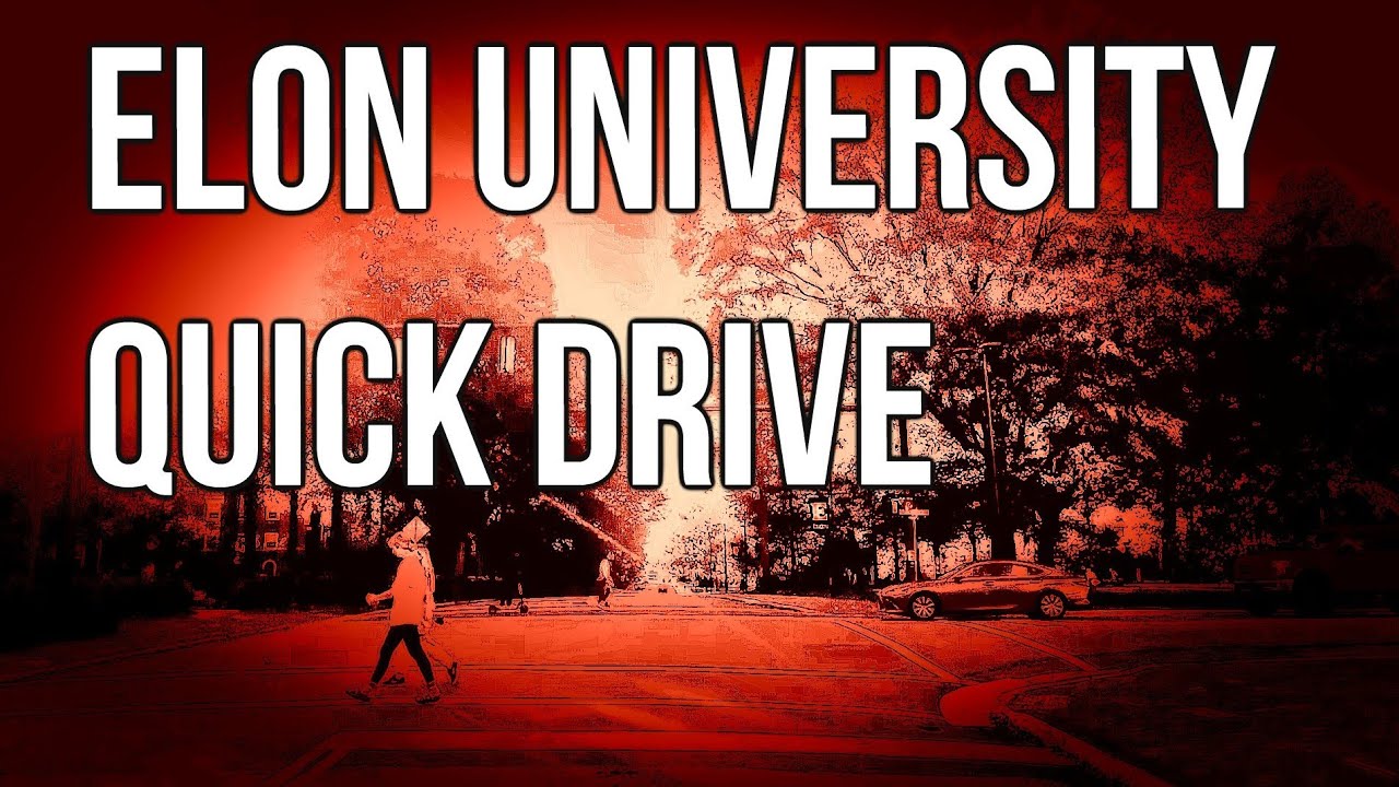 ELON UNIVERSITY| QUICK DRIVE | THROUGH ELON COLLEGE| 4K DRIVE TOUR