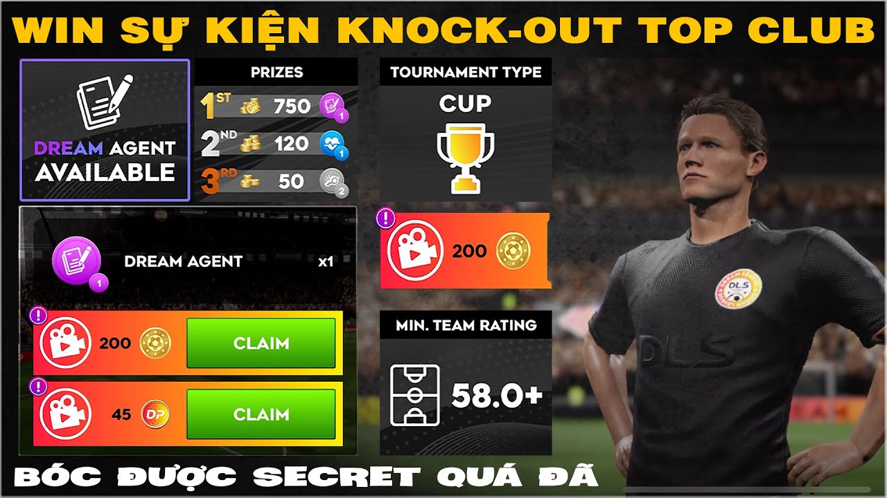 DLS 25 | Thắng sự kiện Knock-Out đơn giản | Mở thẻ Agent tím bóc được Secret