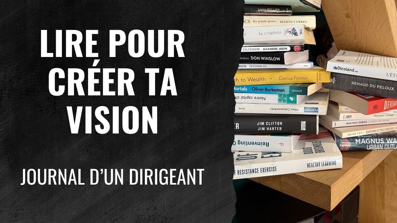 Lire pour créer ta vision - Journal d'un dirigeant - 472